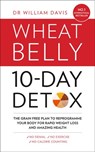 The Wheat Belly 10-Day Detox - Dr William Davis - 9780008146788