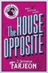 The House Opposite - J. Jefferson Farjeon - 9780008155858