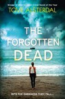 The Forgotten Dead - Tove Alsterdal - 9780008158989