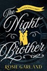The Night Brother - Rosie Garland - 9780008166120