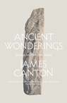 Ancient Wonderings - James Canton - 9780008175214