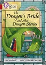 The Dragon’s Bride and other Dragon Stories - Fiona Macdonald - 9780008179397