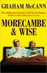 Morecambe and Wise (Text Only) - Graham McCann - 9780008187552