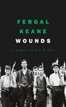 Wounds - Fergal Keane - 9780008189259
