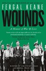 Wounds - Fergal Keane - 9780008189273