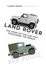Land Rover - Ben Fogle - 9780008194239