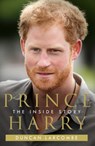 Prince Harry: The Inside Story - Duncan Larcombe - 9780008196479