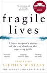 Fragile Lives - Stephen Westaby - 9780008196783