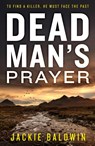Dead Man’s Prayer - Jackie Baldwin - 9780008200961