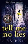 Tell Me No Lies - Lisa Hall - 9780008205195