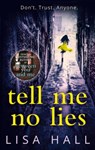Tell Me No Lies - Lisa Hall - 9780008205195
