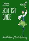 Scottish Dance - The Royal Scottish Country Dance Society - 9780008210564