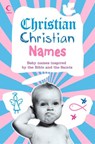 Christian Christian Names - Martin Manser - 9780008220952