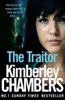 The Traitor - Kimberley Chambers - 9780008228675