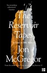 The Reservoir Tapes - Jon McGregor - 9780008235642