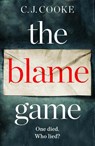 The Blame Game - COOKE,  C.J. - 9780008237561