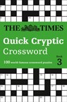 The Times Quick Cryptic Crossword Book 3 - The Times Mind Games ; Richard Rogan - 9780008241285