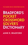 Bradford’s Pocket Crossword Solver’s Dictionary - Anne R. Bradford ; Collins Puzzles - 9780008248826