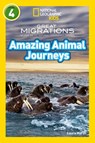 Amazing Animal Journeys - Laura Marsh ; National Geographic Kids - 9780008266868