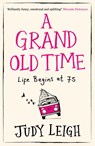 A Grand Old Time - Judy Leigh - 9780008269197