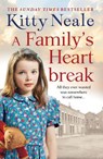 A Family’s Heartbreak - Kitty Neale - 9780008270919