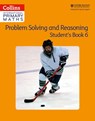 Problem Solving and Reasoning Student Book 6 - Peter Clarke - 9780008271824