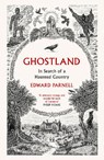 Ghostland - Edward Parnell - 9780008271992