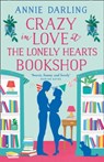 Crazy in Love at the Lonely Hearts Bookshop - Annie Darling - 9780008275648