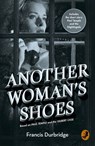 Another Woman’s Shoes: Based on Paul Temple and the Gilbert Case - Francis Durbridge - 9780008276386