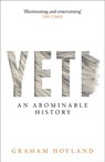 Yeti: An Abominable History - Graham Hoyland - 9780008279516