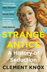 Strange Antics - Clement Knox - 9780008285715