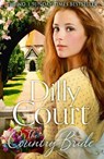 The Country Bride - Dilly Court - 9780008287832