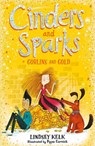 Cinders and Sparks: Goblins and Gold - Lindsey Kelk - 9780008292171