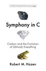 Symphony in C - Robert Hazen - 9780008292416