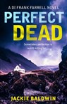 Perfect Dead - Jackie Baldwin - 9780008294335