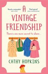 A Vintage Friendship - Cathy Hopkins - 9780008295011