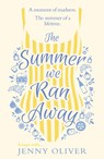 The Summer We Ran Away - Jenny Oliver - 9780008297541