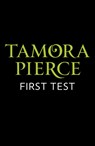 First Test - Tamora Pierce - 9780008304195