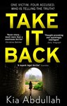 Take It Back - Kia Abdullah - 9780008314699