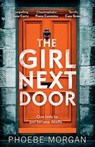 The Girl Next Door - Phoebe Morgan - 9780008314859