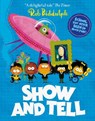 Show and Tell - Rob Biddulph - 9780008318031
