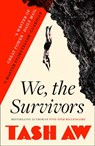 We, The Survivors - Tash Aw - 9780008318567
