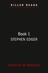 Little Girl Gone - Stephen Edger - 9780008320614