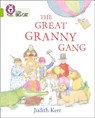 The Great Granny Gang - Judith Kerr - 9780008320904