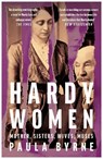 Hardy Women - Paula Byrne - 9780008322298