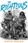 The Righteous - David Wragg - 9780008331443