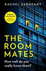 The Roommates - Rachel Sargeant - 9780008331894