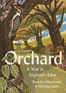 Orchard - Benedict Macdonald ; Nicholas Gates - 9780008333768