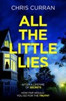 All the Little Lies - Chris Curran - 9780008336332
