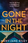 Gone in the Night - Mary-Jane Riley - 9780008340261